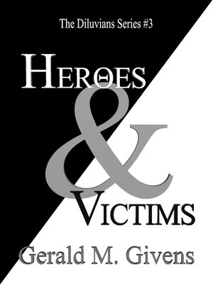 cover image of Heroes & Victims